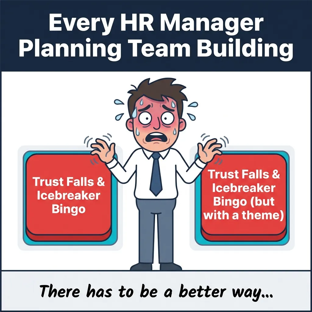 Sweating cartoon office worker panicking between two red buttons labeled 'Trust Falls & Icebreaker Bingo' — flat meme illustration